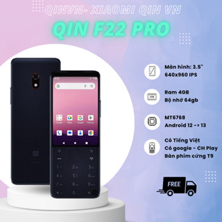 Qin F22 Pro 2024 New Fullbox Full Google, Ch Play đầy đủ, bàn phím T9 cứng tiếng việt như Nokia - HP247 - QinVN