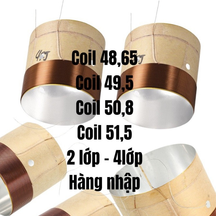 Coil loa 48.65 - 49.5 - 50.5 - 51.5 (2 - 4) lớp