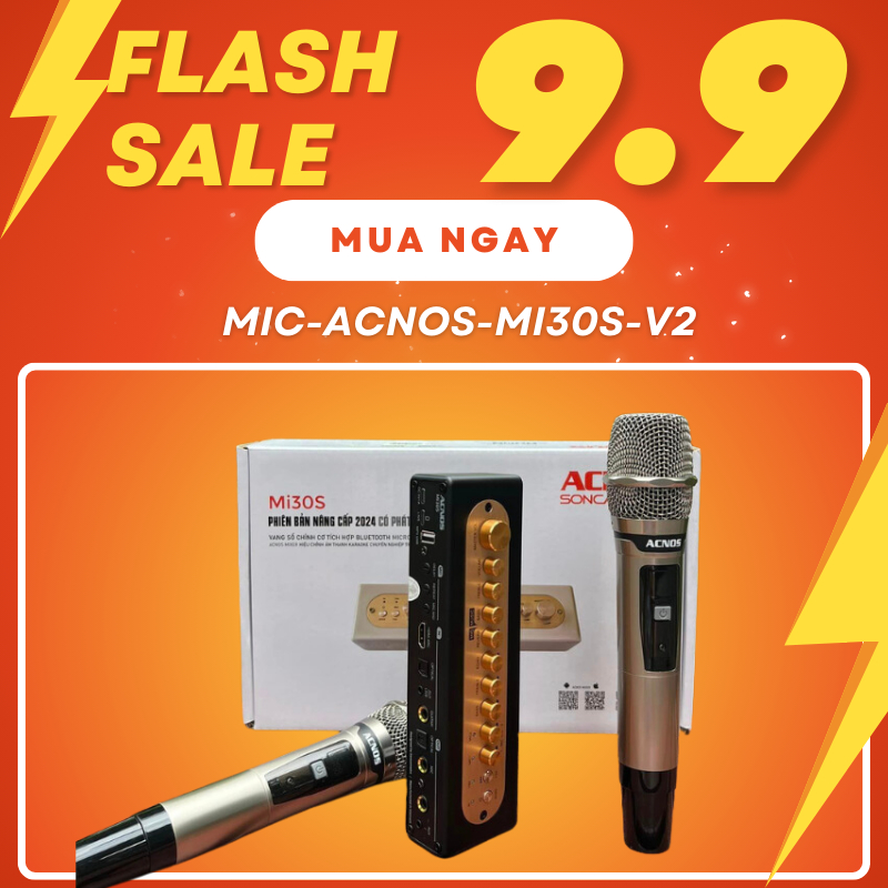Acnos Mi30S V2 Version 2024 (Bluetooth & Micro, DSP, DAC 24bit, Kết Nối FM Ô Tô Hát Karaoke)