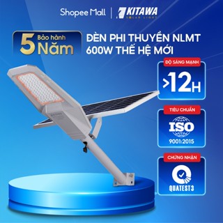  Đèn Đường Phi Thuyền Năng Lượng Mặt Trời 600W KITAWA PT3600 Chiếu Sáng Suốt Đêm Chống Nước IP65 