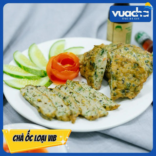 Chả Ốc loại VIB - giao hoả tốc HCM
