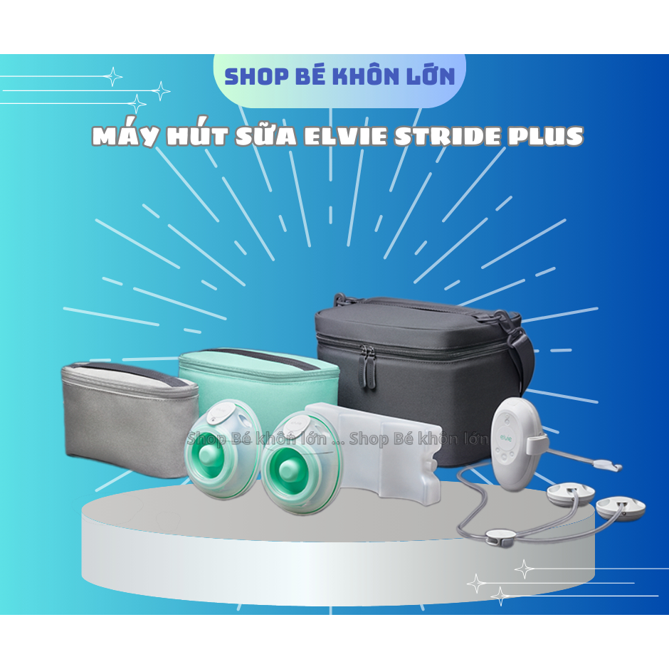 Máy hút sữa Elvie Stride 2 và Elvie Stride Plus BH 12th