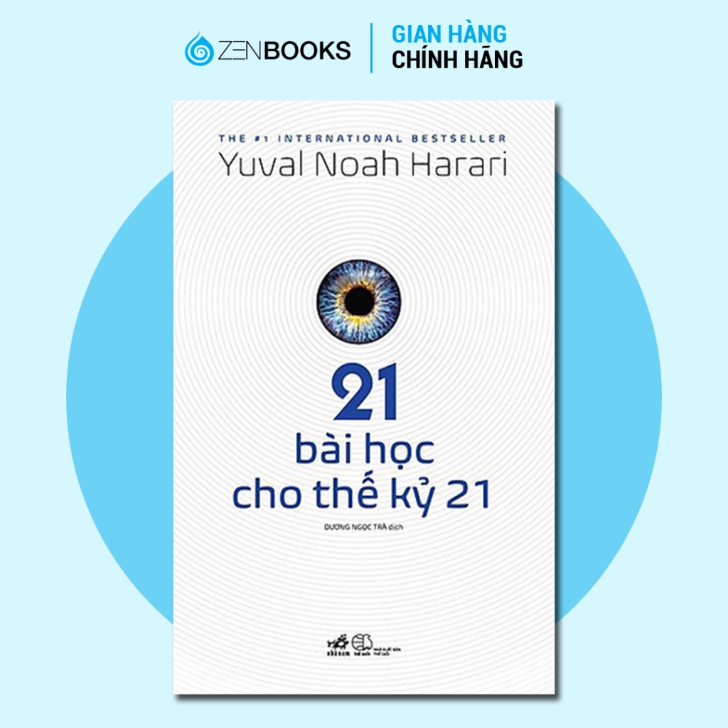 Sách - 21 Bài Học Cho Thế Kỷ 21 (Yuval Noah Harari)