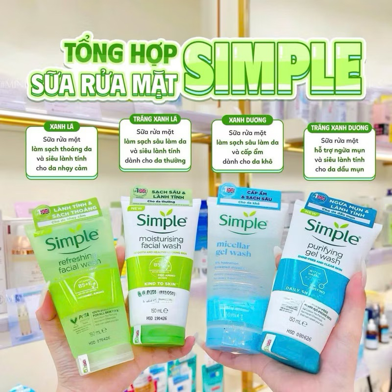 Sữa Rửa Mặt Simple, SRM Simple, Gel Rửa Mặt Cho Da Dầu Mụn Dưỡng Ẩm Da Khô, Nhạy Cảm Dịu Nhẹ Chính H