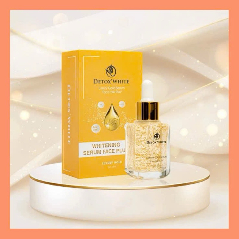 Serum 24k dưỡng da Luxury gold - Serum Plus Detox’ White Hương Thảo Group