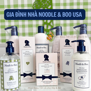 Bộ sản phẩm chăm sóc da cho bé cao cấp Noodle & Boo - Mĩ dành cho bé từ sơ sinh [Hàng chuẩn Air - Đủ bill]