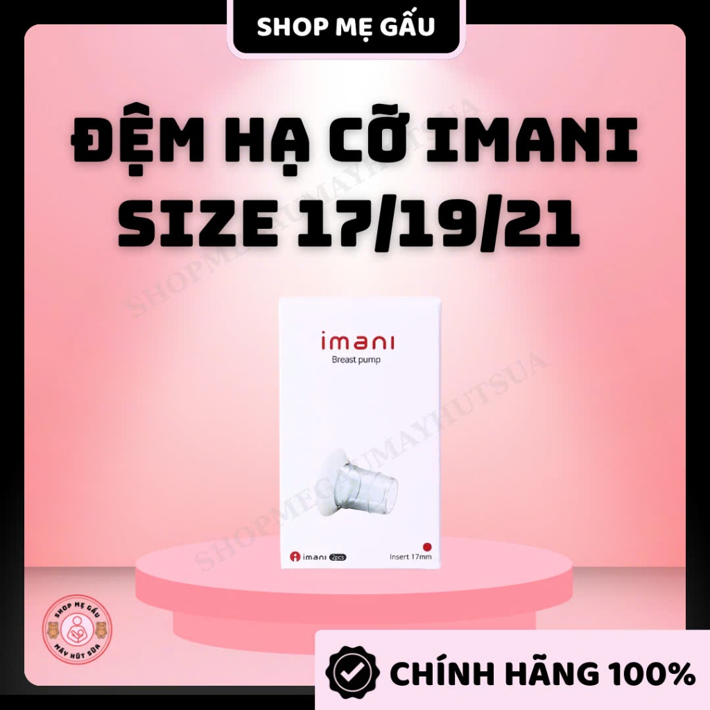 1 chiếc Đệm giảm size máy hút sữa imani