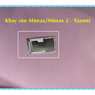 khay sim xiaomi mimax