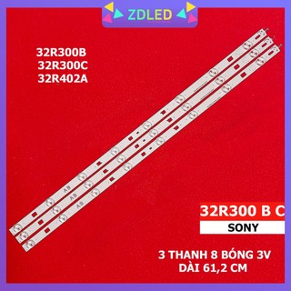 THANH LED TIVI  SONY 32R300 B C. 32R402A MỚI 100% THANH 3 THANH 8 BÓNG 3V DIRECT- FIJF-32V-A3228-8LEDs-REV1.2-20210529