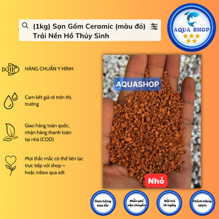 (1kg) sạn gốm ceramic (màu đỏ) Trải Nền Hồ Thủy Sinh