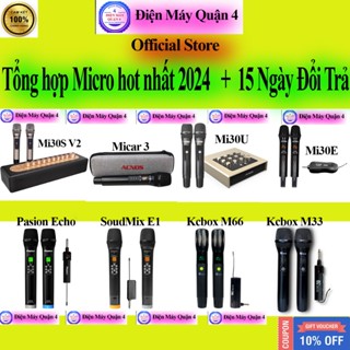 Vang Số Micro Mi30S V2, Micar 3, Mi30U, Mi30E, Pasion Echo, Soudmix E1, M33, M66 âm thanh siêu nhẹ , siêu hút