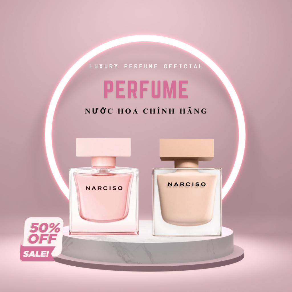 [ Nước Hoa Sale 50% ] Nước hoa nữ Narciso Thấp EDP, Mùi Hương Tinh Tế, Sang Trọng, Quyến Rũ - Luxury Perfume