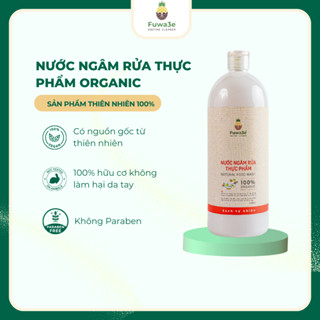  Nước Ngâm Rửa Thực Phẩm Fuwa3e Hữu Cơ Organic Khử Mùi Loại Bỏ Thuốc Sâu Chất Bẩn 1L 