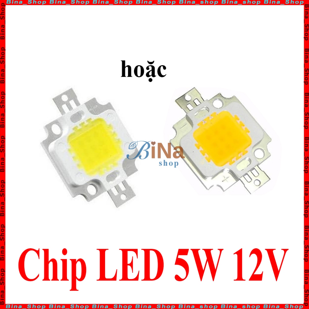 Chip Led 5W DC 12V trắng/vàng (tự chọn)