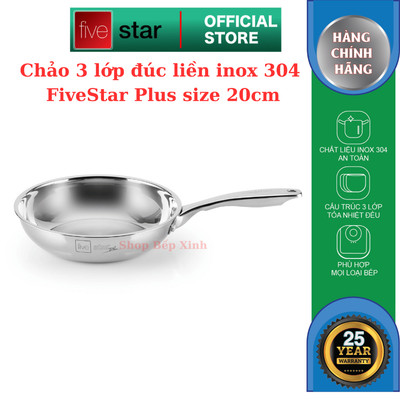 Chảo Inox 304 Đúc Liền Khối 3 lớp Fivestar Plus size 20cm Bảo Hành 25 Năm Dùng Được Nhiều Loại Bếp