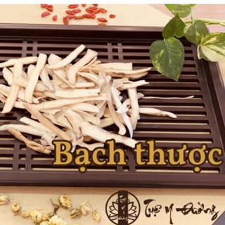 Bạch Thược, rễ thược dược trắng thái lát sấy khô, nguyên chất, không pha trộn