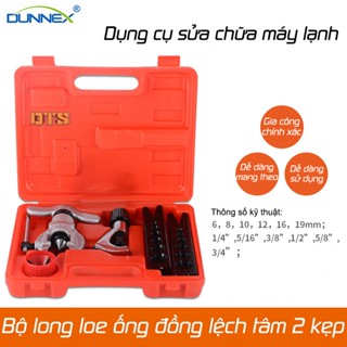 Bộ long loe ống đồng lệch tâm DUNNEX 2 kẹp có dao cắt, bộ lã ống đồng sửa chữa điều hòa, máy lạnh