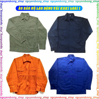 ÁO BẢO HỘ LAO ĐỘNG VẢI KAKI LOẠI 1, ĐỒNG PHỤC, TRANG PHỤC BHLĐ, ÁO BẢO HỘ LAO ĐỘNG CÔNG NHÂN