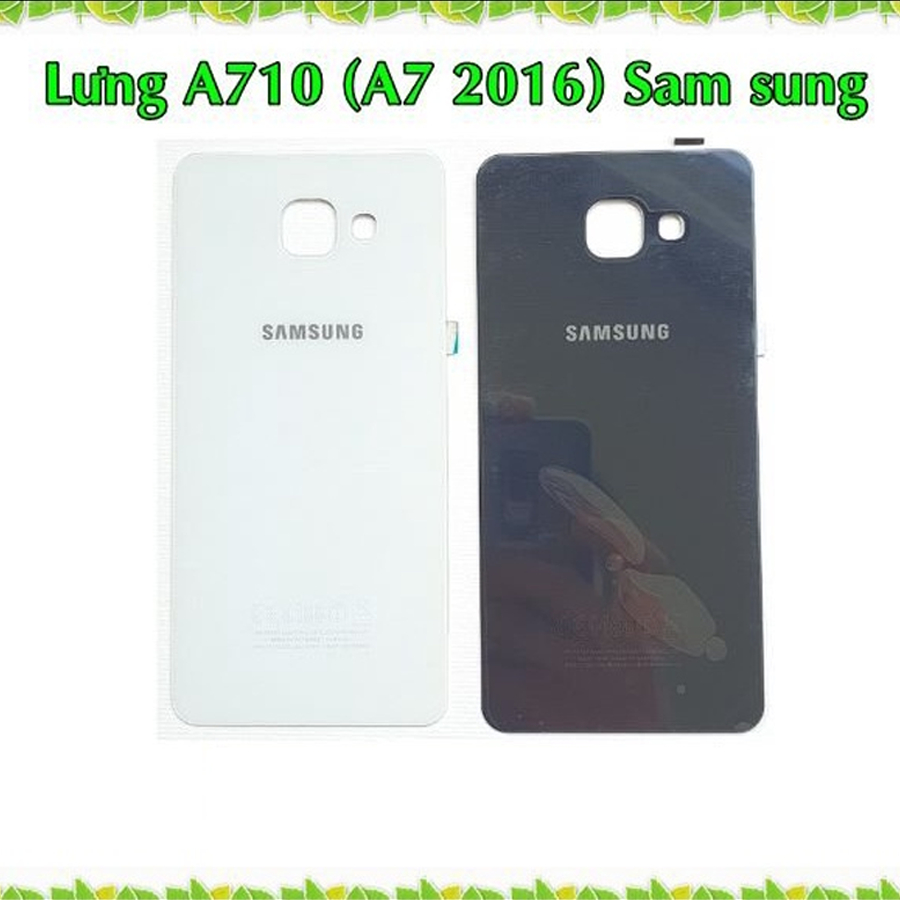 Vỏ Lưng A710 (A7 2016 ) Sam sung