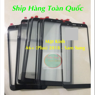 Kính A6 Plus sam sung Keo