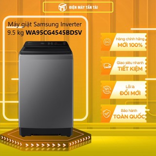  WA95CG4545BDSV - Máy giặt Samsung Inverter 9.5 kg WA95CG4545BDSV - GIAO TOÀN QUỐC 