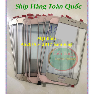 Mặt Kính A520-A5 2017 Sam sung