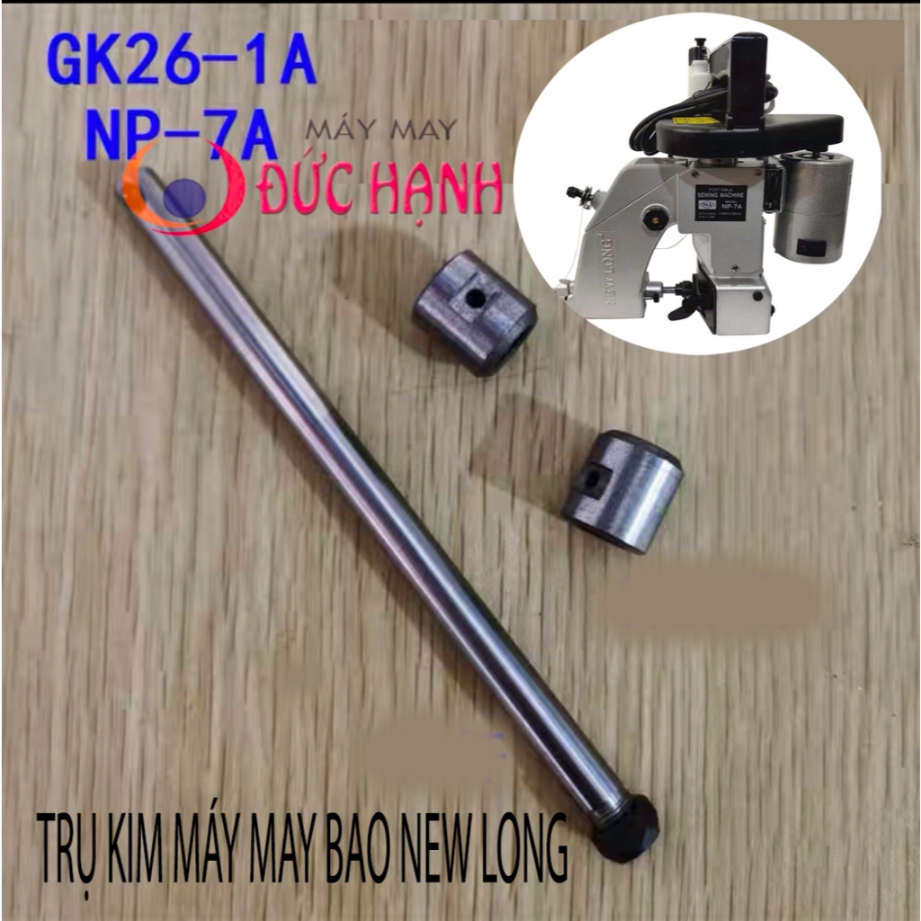Trụ kim máy may bao Newlong NP7A
