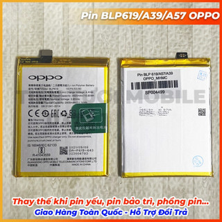 Pin BLP619/A39/A57 OPPO (Mới)