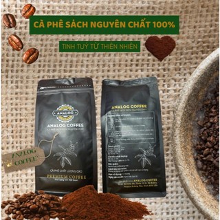 500Gr Bột cà phê nguyên chất, Hữu cơ 100%-Analog coffee, rang mộc, thơm nồng, đậm đà, mang năng lượng tích cực