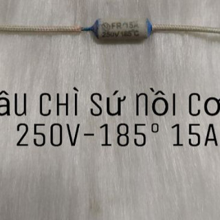 Combo 5 chiếc cầu chì sứ nồi cơm 15A 185° /250v