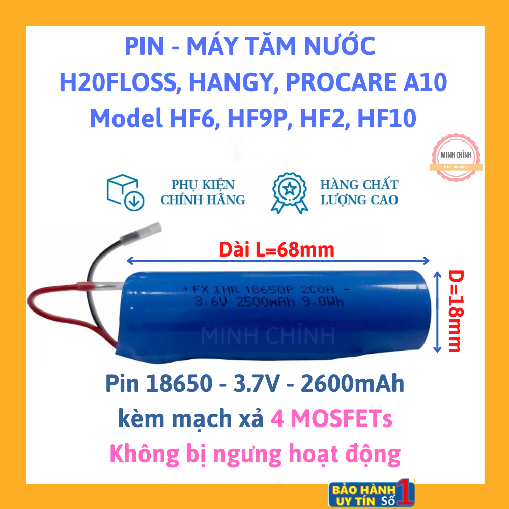 Pin tăm nước h2ofloss hf6,hf9,hf10,hf11,hangy,procare,uniq,bair 18650,2500mah 3.7v+mạch bvệ 4 mosfet