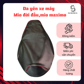 Áo yên, da yên xe Mio đời đầu, Mio maximo, da yên xe máy chuẩn form theo xe, như zin