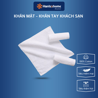 Khăn mặt, khăn tay khách sạn trắng trơn HANTEXHOME 100% cotton, mềm mại, thấm hút tiêu chuẩn 5 sao
