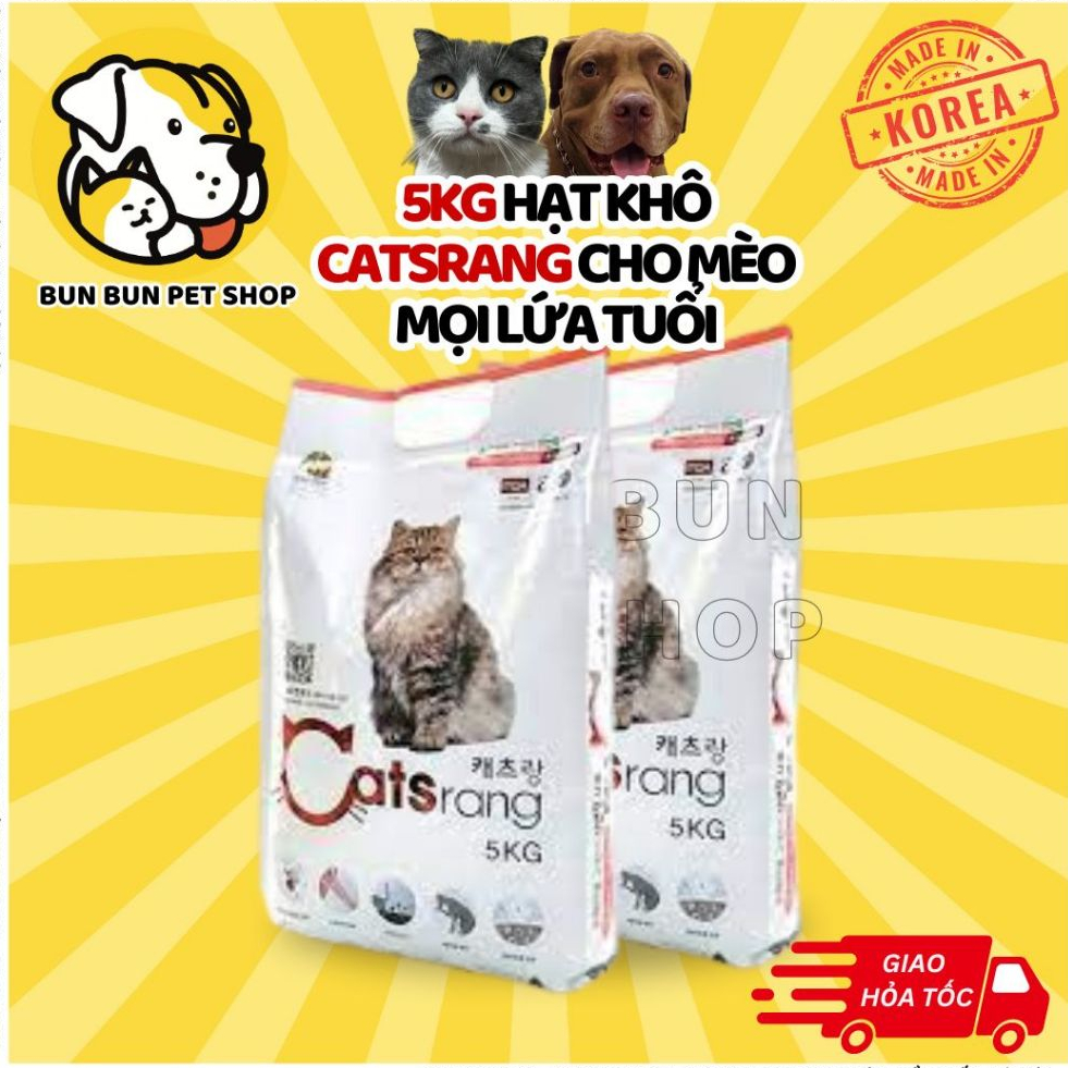 (5kg) Hạt khô Catsrang Hàn Quốc cho mèo mọi lứa tuổi