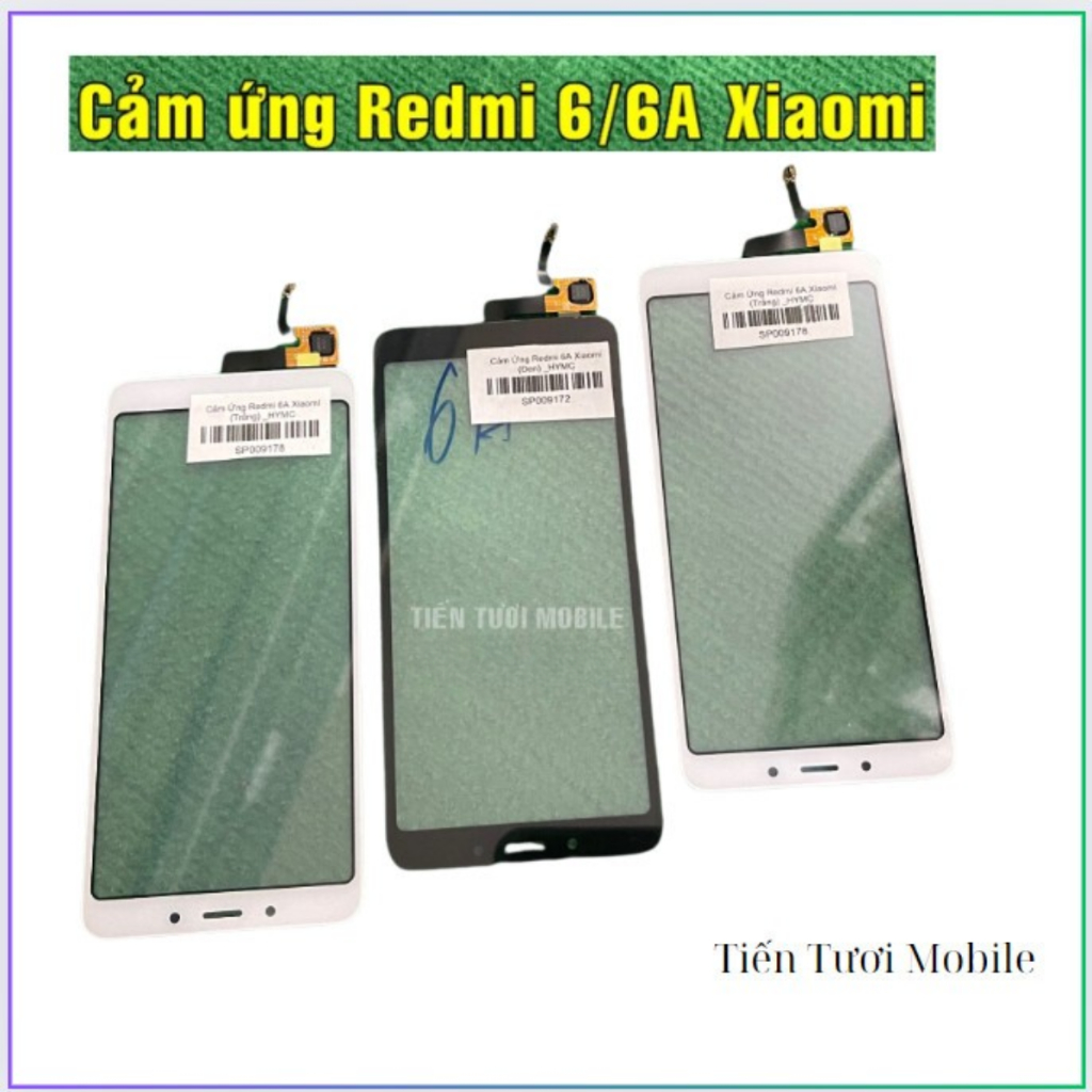 Cảm ứng Redmi 6/6A xiaomi