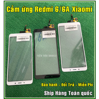 Cảm ứng Redmi 6/6A xiaomi