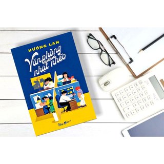 Sách - Văn Phòng Không Nhạt Nhẽo - Hương Lan (Sống)