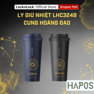 [Độc Quyền] Ly giữ nhiệt LocknLock cung hoàng đạo LHC3249 550ml Chính hãng, Inox 316L - HAPOS OFFICIAL