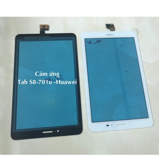 cảm ứng Huawei tab s8-701u