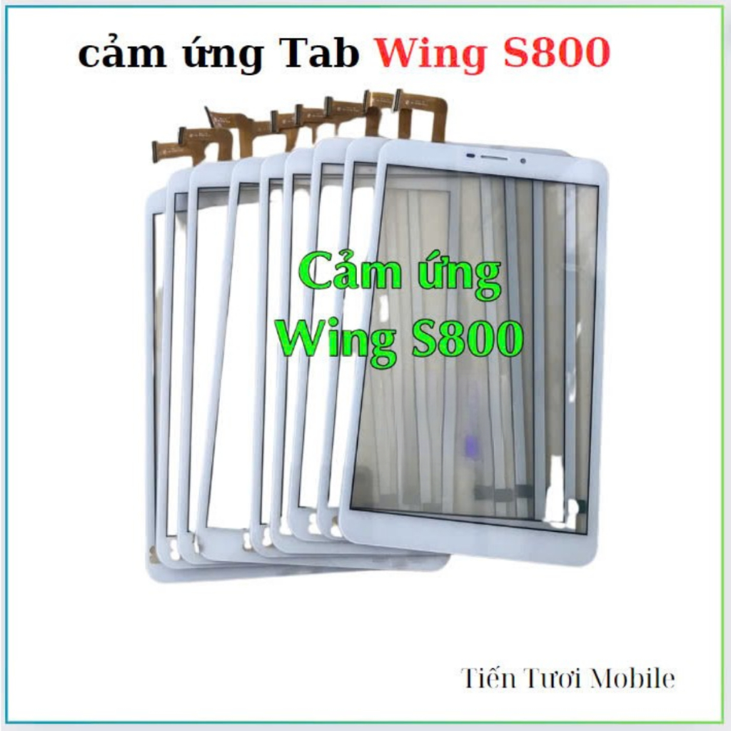 Cảm ứng Tab Wing S800 (zin)