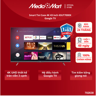 Smart Tivi Coex 4K 43 inch 43UT7000X Android 10