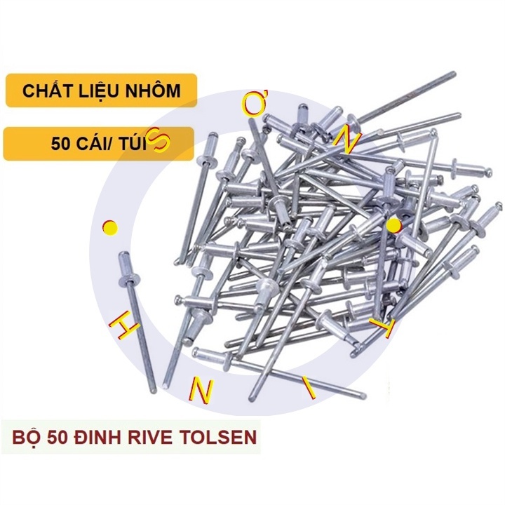GÓI 50 CÁI đinh RIVE RÚT 2.4 3.2 4 4.8mm Tolsen 43005  43007 43008 43009 43010 43011 43012