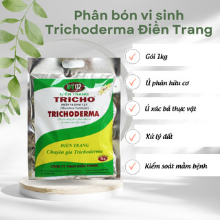 [Rẻ vô địch] [Chính hãng] GÓI 1 KG TRICHODERMA - PHÂN VI SINH TRICHODERMA ĐIỀN TRANG