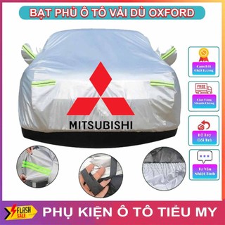 Bạt Phủ Ô Tô Vải Dù Oxford, Cho Xe Mitsubishi Mirage, Xpander, Attrage, Pajero, Trition, Outlander