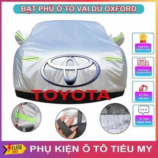 Bạt Phủ Ô Tô Vải Dù Oxford Toyota Vios, Altis, Camry, Fortuner, Innova, Yaris, Rush, Cruiser, Cross
