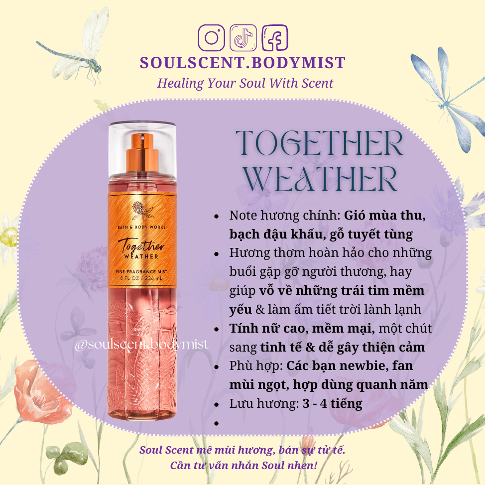 TOGETHER WEATHER Body mist xịt thơm toàn thân Bath & Body Works MÙI HOA NGỌT NỮ TÍNH | Soul Scent