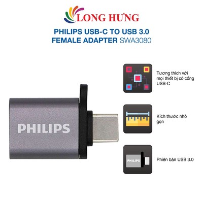 Cổng chuyển đổi Philips USB-C to USB 3.0 Female Adapter SWA3080 - Hàng chính hãng