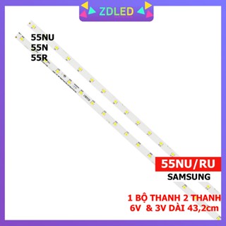 Thanh LED TIVI  SAMSUNG 55NU - Lắp zin tivi samsung 55NU các đời 55NU7100 55NU7300 55NU7090 55RU7200 55N5500