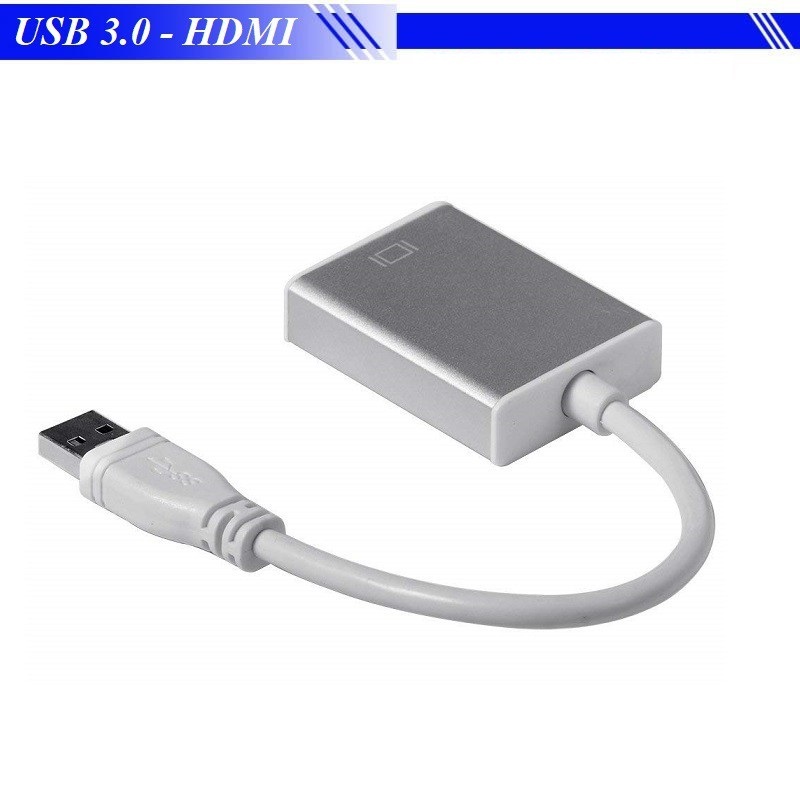 Cáp chuyển đổi USB 3.0 sang HDMI