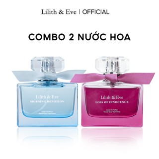 Combo nước hoa Lilith and Eve Morning Devotion + Loss of Innocence